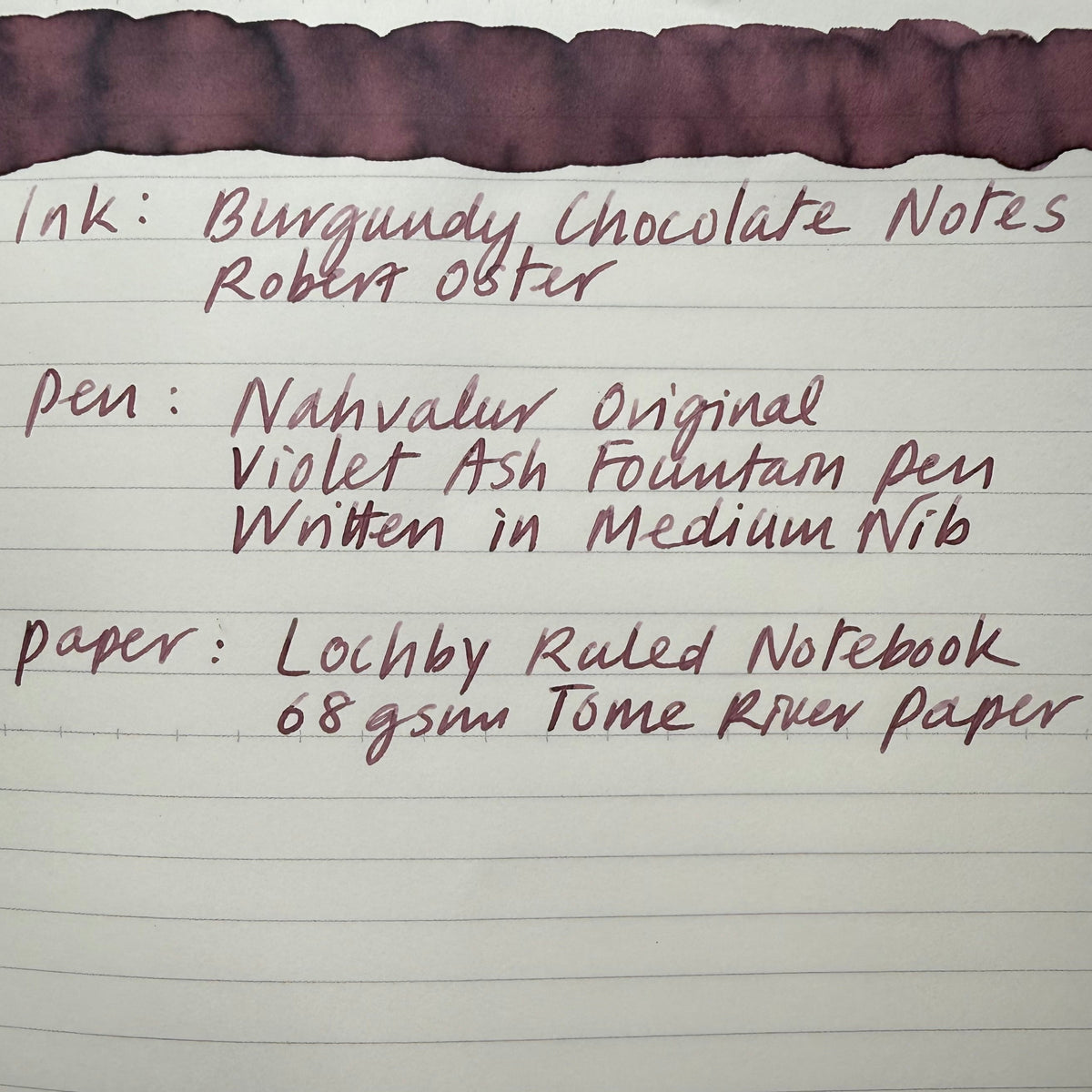 Medium nib writing sample from the Nahvalur Original Violet Ash in Robert Oster Burgundy Chocolate Notes on Tomoe River paper